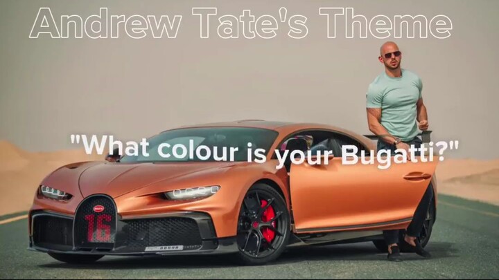 Andrew Tate's Theme Song