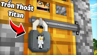 TÔ GÀ THỬ THÁCH 24H TRỐN THOÁT KHỎI NGƯỜI KHỔNG LỒ ĐÁNG SỢ TRONG MINECRAFT*TÔ GÀ VÀ TITAN