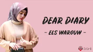 Dear Diary - Els Warouw (Lirik Lagu) ~ TikTok Dear diary ku ingin bercerita semalam aku bermimpi