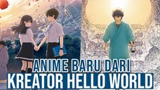 Kreator Anime Hello World Bikin Anime Fantasy Drama - Kusunoki no Bannin