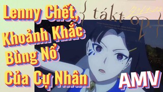 [Takt Op. Destiny] AMV | Lenny Chết, Khoảnh Khắc Bùng Nổ Của Cự Nhân