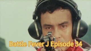 Battle Fever J Episode 34