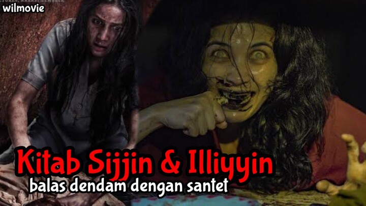 #KontesKreator2025 |Film Kitab Sijjin & Illiyyin 2025|Balas Dendam Dengan Santet|