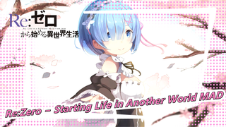 Re:Zero − Starting Life in Another World MAD