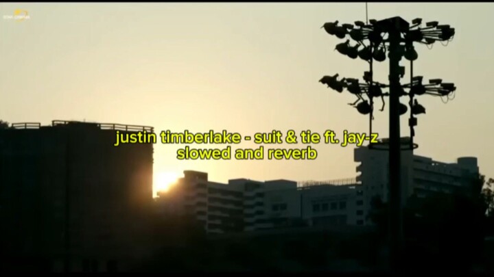 justin timberlake - suit & tie ft. jay-z (slowed + reverb)
