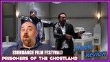 Prisoners of the Ghostland (Sundance Film Festival) - Movie Review