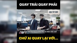 Quay trái quay phải ai lại quay lại với…