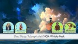 One Piece Récap #09: Whisky Peak