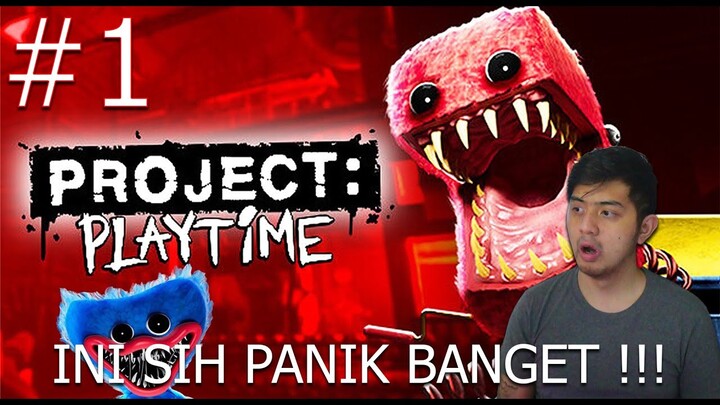 KEMBALI SQUAD KITA TAPI SALAH SATU PENJAHAT !!! [ Project Playtime ] #1