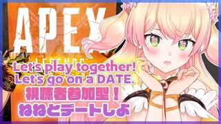 【参加型APEX】🍑Date with Nene🍑【桃鈴ねね/ ホロライブ】