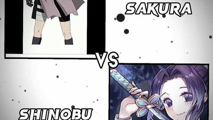 Demon slayer shinobu vs sakura