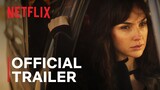 Heart of Stone | Gal Gadot | Official Trailer | Netflix