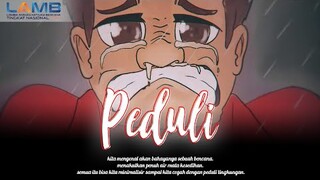 PEDULI - Sebelum Semua Terlambat