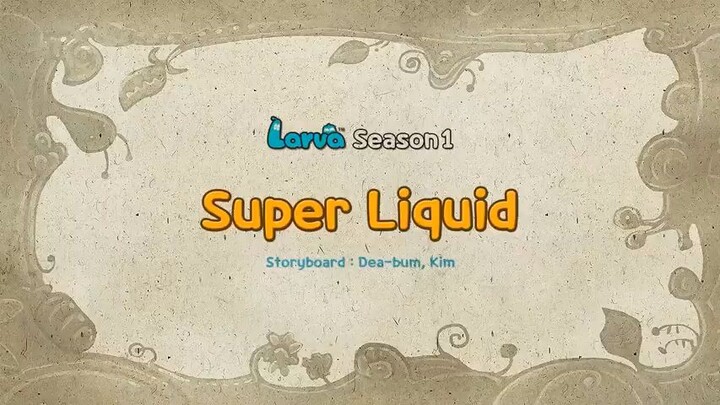 Larva Tuba S1- super liquid