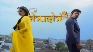 Khushi - Episode 03