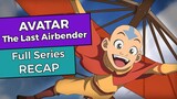 Avatar The Last Airbender: Full Series RECAP