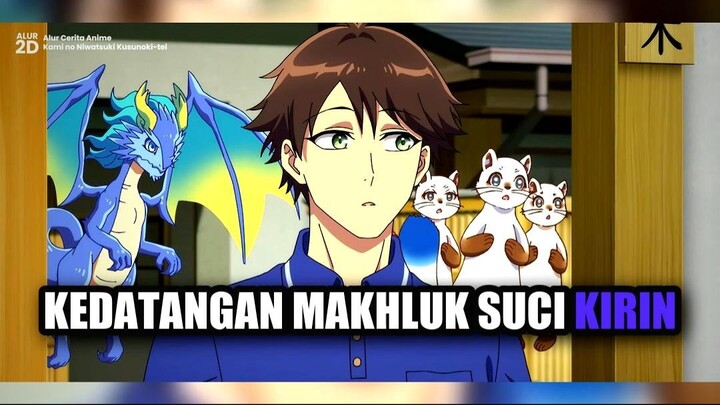 Kedatangan Makhluk Suci Kirin