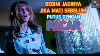 INI YANG TERJADI JIKA MENINGGAL SEBELUM PUTUS | ALUR CERITA FILM