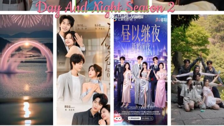 Day And Night Season 2 昼以继夜 第二季