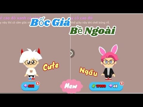 Play Together | Bốc Giá Bề Ngoài Của Người Lạ - Cả 1 Bầu Trời Cute [Mew]