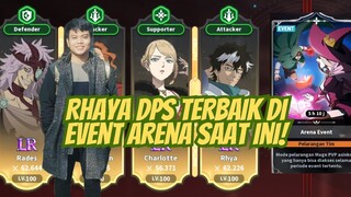 RHAYA DPS TERBAIK DI EVENT ARENA SAAT INI 🍀BLACK CLOVER MOBILE