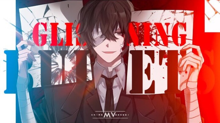 Glistening Bullets -「AMV」- Anime MV