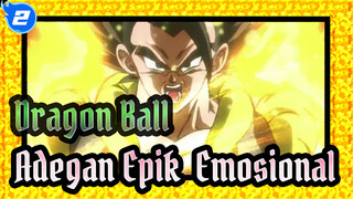 [Dragon Ball / Edisi Campuran] Adegan Epik & Emosional_2