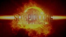 The Scorpion King 2 Rise Of A Warrior (2008) อภินิหารศึกจอมราชันย์