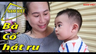 Sơn Hà được nghe lời ru 92 năm của bà Cố [Nam Việt 1738]