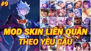 MOD Skin Theo Yêu Cầu P9 - Hướng Dẫn MOD Skin Liên Quân Có Hiệu Ứng Mùa 3 S23 | Android+iOS| NT MOBA