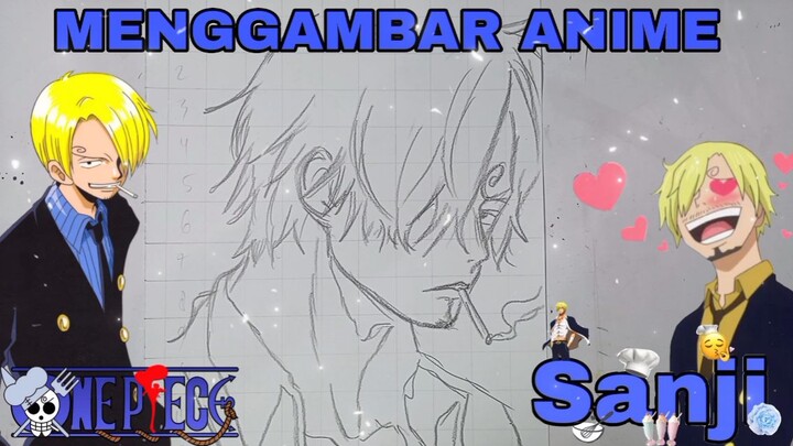 menggambar anime one piece , sanji