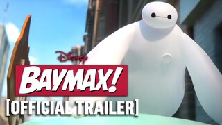 Baymax! - Official Trailer Starring Maya Rudolph