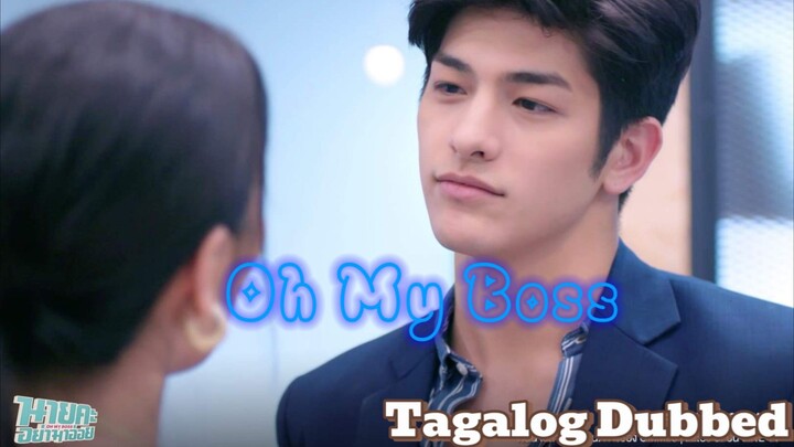 Oh My Boss Tagalog 26