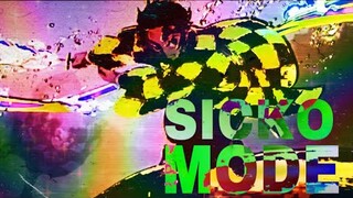 | Tanjiro | | SICKO MODE |