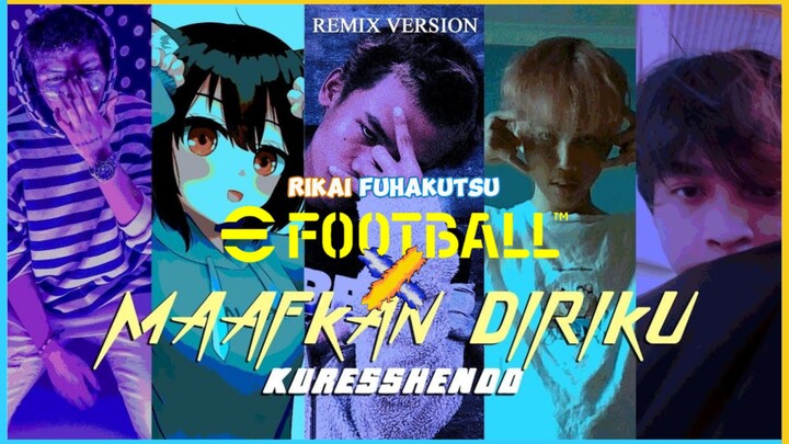 【GMV】Efootball × Maafkan Diriku REMIX - Kuresshendo ft. joanelune, Noya Clarissa & More