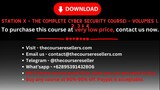 Station X – The Complete Cyber Security Course! – Volumes 1, 2, 3 & 4