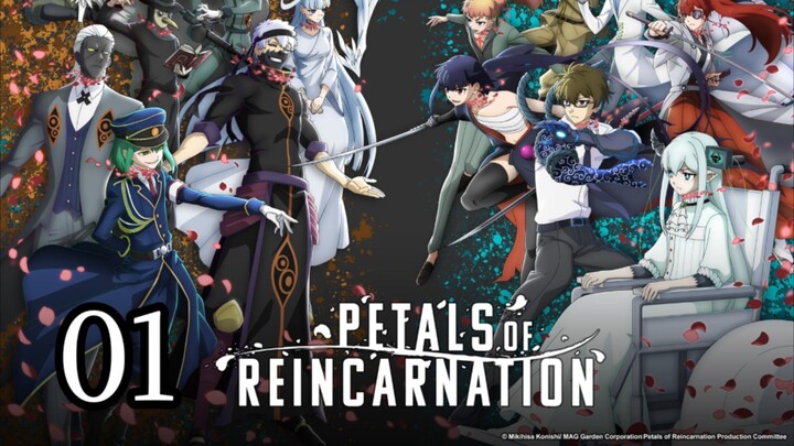 Petals of Reincarnation(Eng_Sub)