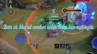 LIEN QUAN MOBILE| Zata và Murad combat khiến team bạn ngã ngửa