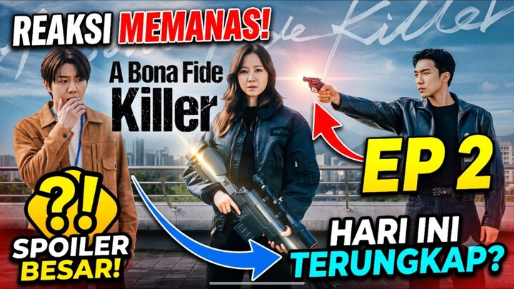 A Bona Fide Killer Episode 2 (Preview)