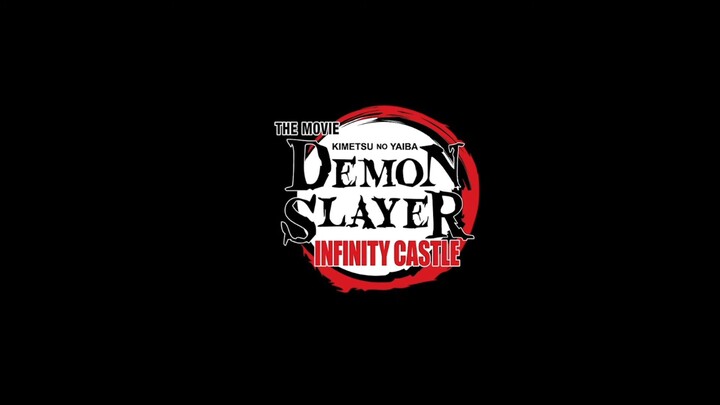 DEMON SLAYER INFINITY CASTLE |18JULY