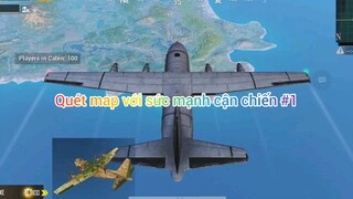 quét map với sức mạnh cấp chiến #1
