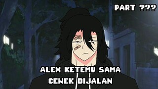 Alex gak sengaja ketemu cewek dijalan