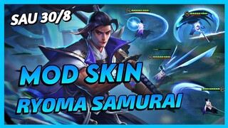 Mod Skin Ryoma Samurai Sau 30/8 Mới Nhất Mùa 23 Full Hiệu Ứng Không Lỗi Mạng | Yugi Gaming