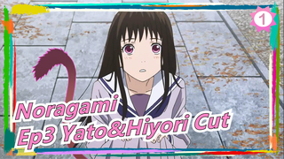 [Noragami] Ep3 Yato&Hiyori Cut_1