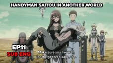 Handyman Saitou in Another World Episode 11