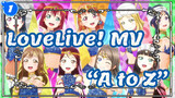 LoveLive![Full version MV] SunShine!! x SIFAS  song "Heart's Magic "A to Z"_1