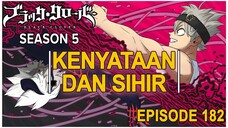 Black Clover: Season 5 - Episode 182 ( BAHASA INDONESIA )