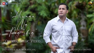 HIWAGA NG PAG-IBIG | OFFICIAL MUSIC VIDEO