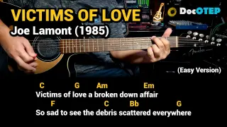 Victims of Love - Joe Lamont (Easy Guitar Chords Tutorial with Lyrics)