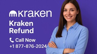 How Kraken Refunds Work: U.S. Users' Complete Guide